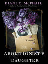 Cover image for The Abolitionist's Daughter